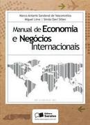 Manual de Economia e Negocios Internacionais-Miguel Lima / Simao Davi Silber / Marco Antonio S