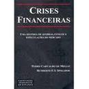 Crises Financeiras-Pedro Carvalho de Mello / Humberto F. S Spolador
