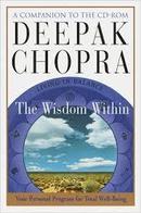 The Wisdom Within Your Personal Program For Total Well Being-Deepak Chopra