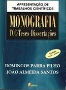 Apresentacao de Trabalhos Cientificos / Monografia-Domingos Parra Filho / Joao Almeida Santos