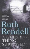 A Guilty Thing Surprised-Ruth Rendell