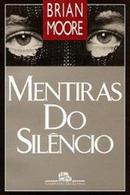 Mentiras do Silencio-Brian Moore