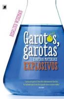 Garotos Garotas e Outros Materiais Explosivos-Rosalind Wiseman