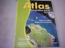 Atlas Geografico Geral Escolar / Volume 2 / Mapas do Mundo Mapas dos -Edmilson Alves Lopes / Gerson Luiz Ferreira