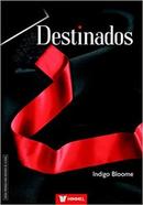Destinados-Indigo Bloome