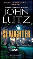 Slaughter-John Lutz