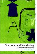 Grammar and Vocabulary / a Resource Book For Students-Howard Jackson