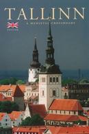 Tallinn / Una Encrucijada Medieval / Guia-Toomas Vendelin
