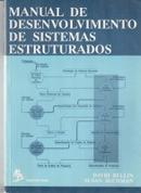 Manual de Desenvolvimento de Sistemas Estruturados-David Bellin / Susan Schman