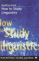 How to Study Linguistics-Geoffrey Finch