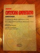Novo Contencioso Administrativo Anotado 2002-J. A. Santos / Coordenacao