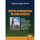 Direito Internacional da Concorrncia-Augustojaeger Junior