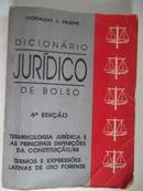 Dicionario Juridico de Bolso / Geral-Donaldo J. Felipe