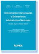 Ordenamientos Internacionales y Ordenamientos Administrativos Naciona-Jorge L. Salomoni / Romeu F. Bacellar Filho / Dom