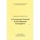 O Tratamento Nacional de Investimentos Estrangeiros-Fernando Paulo de Mello Barreto Filho