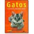 Gatos / Comportamento Alimentao e Cuidados / Coleo Animais em Cas-Birgit Gollmann