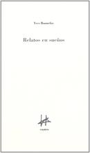 Relatos En Suenos-Yves Bonnefoy