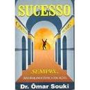 Sucesso Ontem Hoje Sempre / Neurolinguistica em Acao-Omar Souki