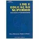 Ldb e Educacao Superior / Estrutura e Funcionamento-Paulo Nathanael Pereira Souza