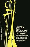 Histria das Ideologias / Decadencia do Feudalismo e Revoluo Burgue-V. S. Pokrovski