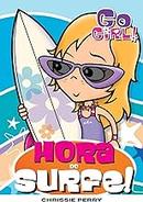 Go Girl / Hora do Surfe!-Chrissie Perry