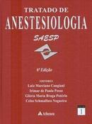 Tratado de Anestesiologia Saesp / Volumes 1 e 2-Luiz Marciano Cangiani / Irimar de Paula Posso / 