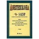Anestesiologia Saesp-Americo Massafuni Yamashita / Flavio Takaoka / Ed