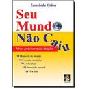 Seu Mundo No Caiu / Viver Pode Ser Mais Simples-Laurinda Grion