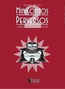 Minicontos Perversos / Crnicas, Microssries e Noveletas-Gustavo Martins