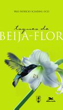 Toques de Beija-flor-Frei Patrcio Sciadini