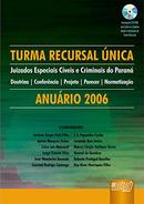 Turma Recursal nica / Juizados Especiais Cveis e Criminais do Paran-J.s Fagundes Cunha