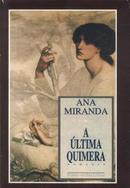 A ltima Quimera-Ana Miranda