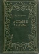 A Cidade e as Serras-Ea de Queirs