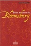 Bivar na Corte de Bloomsbury-Antonio Bivar