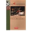 Classicos da Poesia Brasileira / Colecao Ler e Aprender-Frederico Barbosa / Selecao