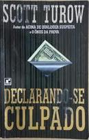 Declarando Se Culpado-Scott Turow