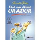 Seja um timo Orador-Reinaldo Polito