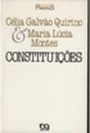 Constituies-Clia Galvo Quirino / Maria Lcia Montes