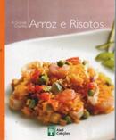 Arroz e Risotos / a Grande Cozinha 4-Editora Abril Colecoes