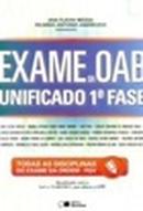 Exame da Oab Unificado 1fase / Todas as Disciplinas do Exame da Orde-Ana Flvia Messa / Ricardo Antonio Andreucci / Co