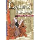 Leituras Biblicas para o Ano Inteiro-Armando Alexandre dos Santos / Selecao de Textos