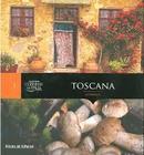 Toscana / Florenca / Colecao Folha Cozinhas da Italia 1-Editora Folha de Sao Paulo
