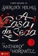 A Casa da Seda-Anthony Horowitz