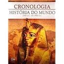Crologia Histria do Mundo / 2000 A.c. At 1900 D.c.-Editora Multimidia