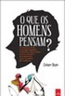 O Que os Homens Pensam?-Caique Rego