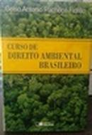 Curso de Direito Ambiental Brasileiro / Geral-Celso Antonio Pacheco Fiorillo