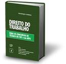 Direito do Trabalho / para os Concursos de Tecnico do Trt e do Mpu / -Henrique Correia