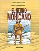 O Ultimo Moicano-James Fenimore Cooper / Adaptacao Luiz Antonio Ag