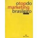 O Top do Marketing Brasileiro-Jose Kozel Junior