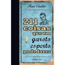 211 Coisas Que um Garoto Esperto Pode Fazer-Tom Cutler